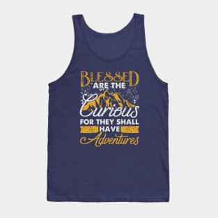 Blessed are the curious Tank Top